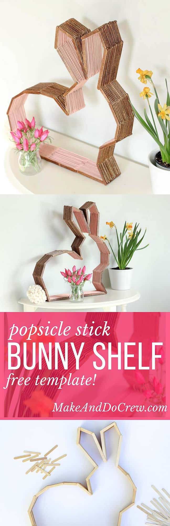 This bunny shelf makes a perfect Easter craft idea for Spring or DIY nursery decor to enjoy year round! Make it out of popsicle sticks using the free downloadable template. Click to see the full tutorial. | MakeAndDoCrew.com