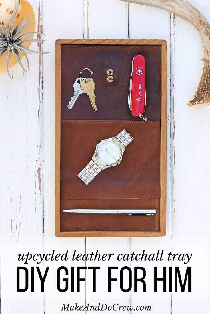 All you need for this inexpensive DIY gift for him is a thrifted leather wallet and a wood tray. This leather catchall tray makes a perfect DIY Father's Day gift idea, a quick Christmas craft for the man in your life or a third anniversary leather gift. | MakeAndDoCrew.com 