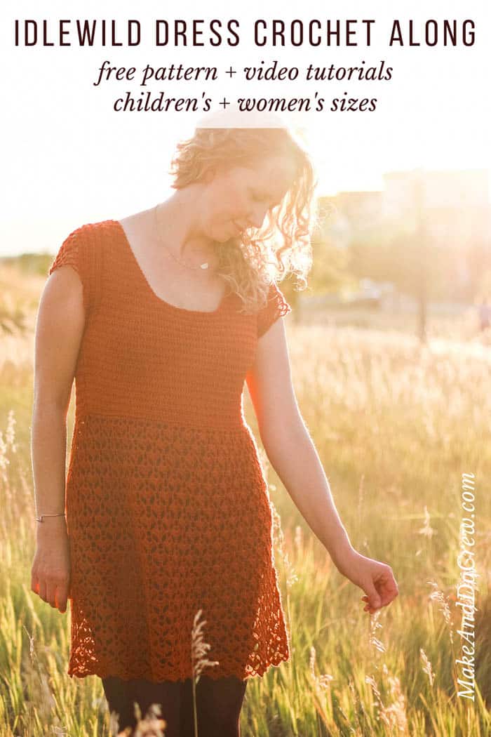 Idlewild Dress crochet along • September 2019. Free dress pattern for women and girls. Includes step by step video tutorials!
