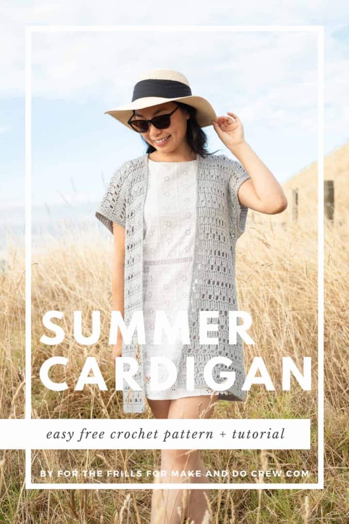 Easy Summer Crochet Cardigan (free pattern + clear tutorial)