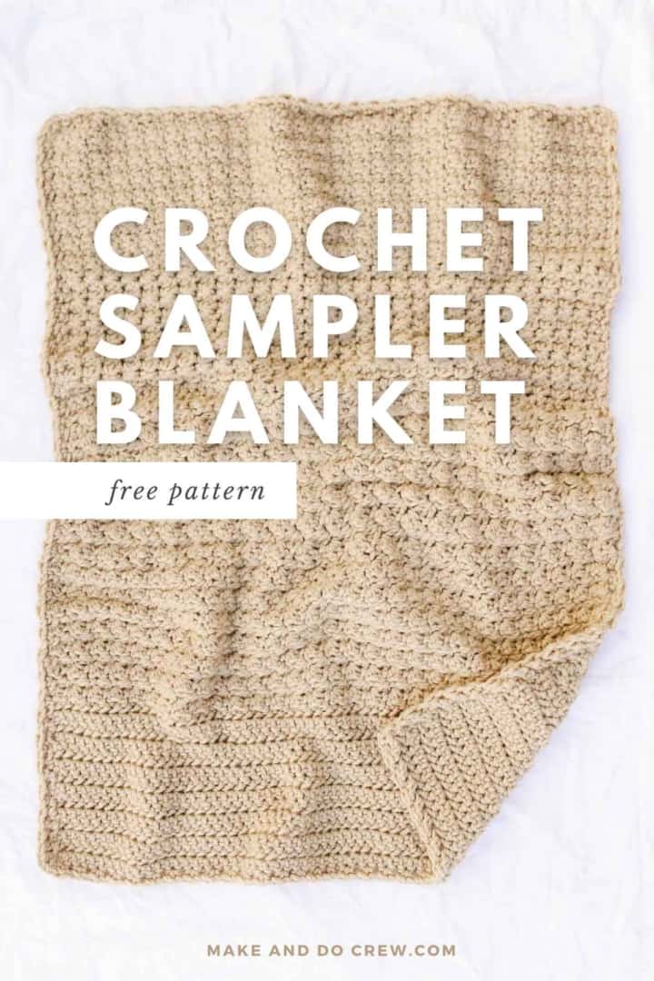 Chunky Crochet Sampler Blanket - Free Pattern » Make & Do Crew