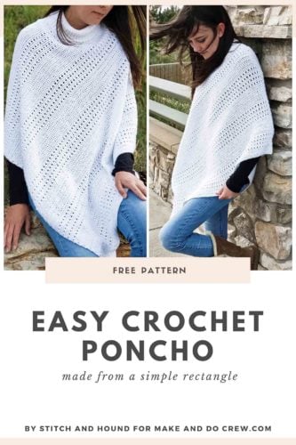 Crochet Rectangle Poncho - Free Pattern by Stitch & Hound » Make & Do Crew