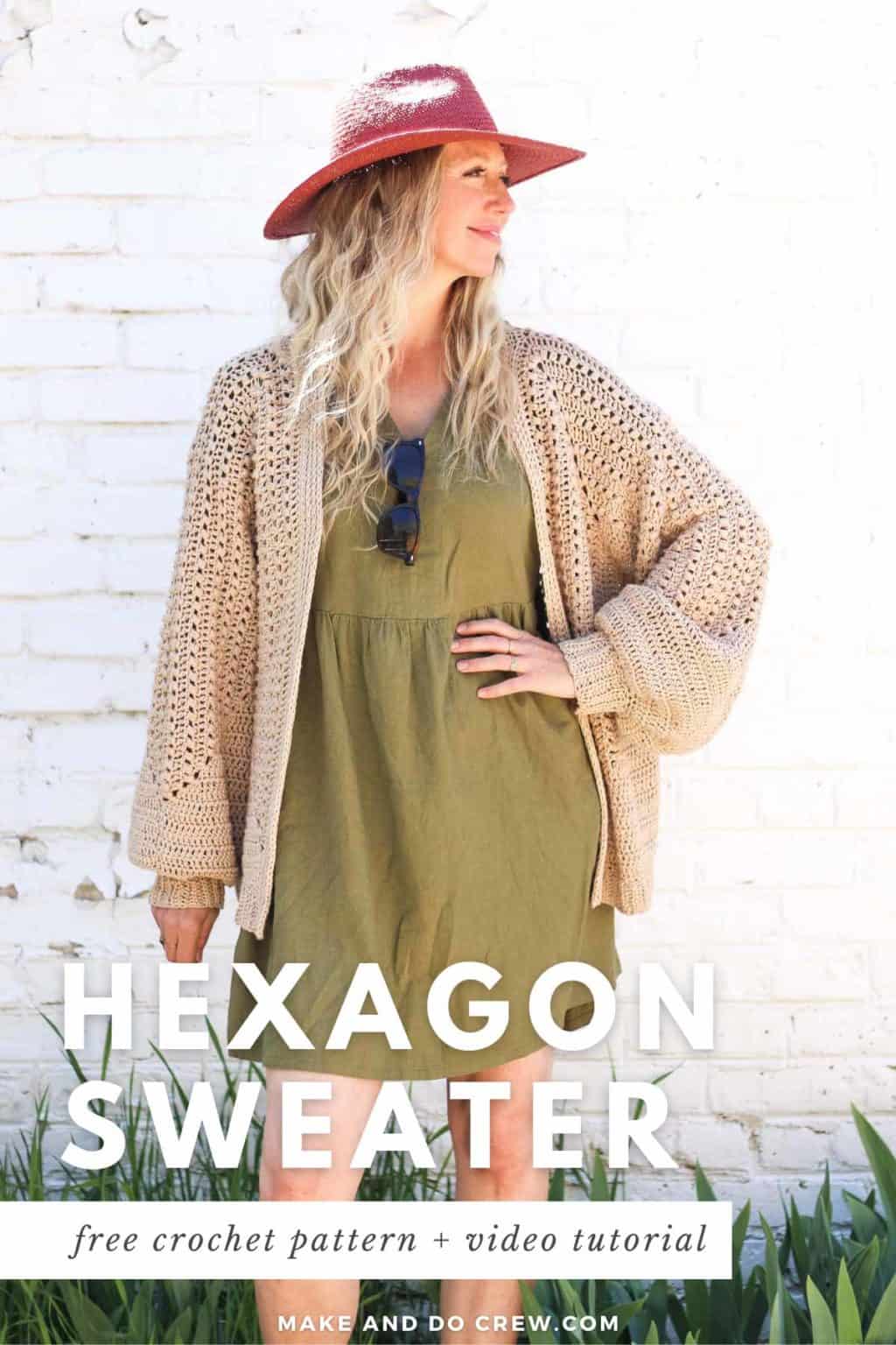 Hexagon Crochet Cardigan - free pattern + video » Make & Do Crew