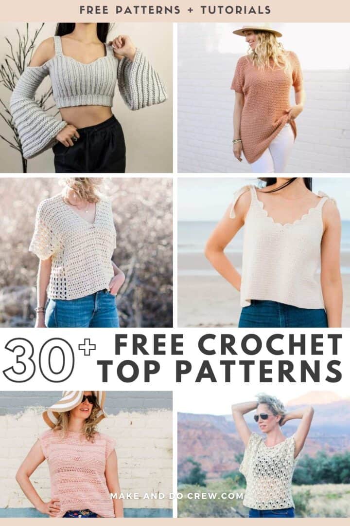 30 Best Crochet Top Patterns Tanks, Tunics + Cropped Shirts