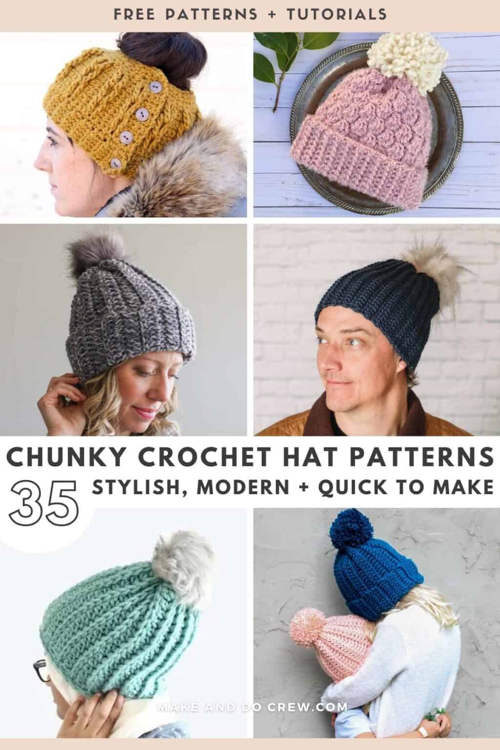 35 Crochet Chunky Hats - Quick and Easy Patterns