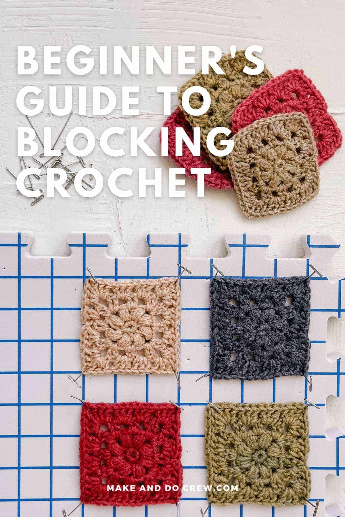 Beginner's Guide: Why and How to Block Your Crocheting