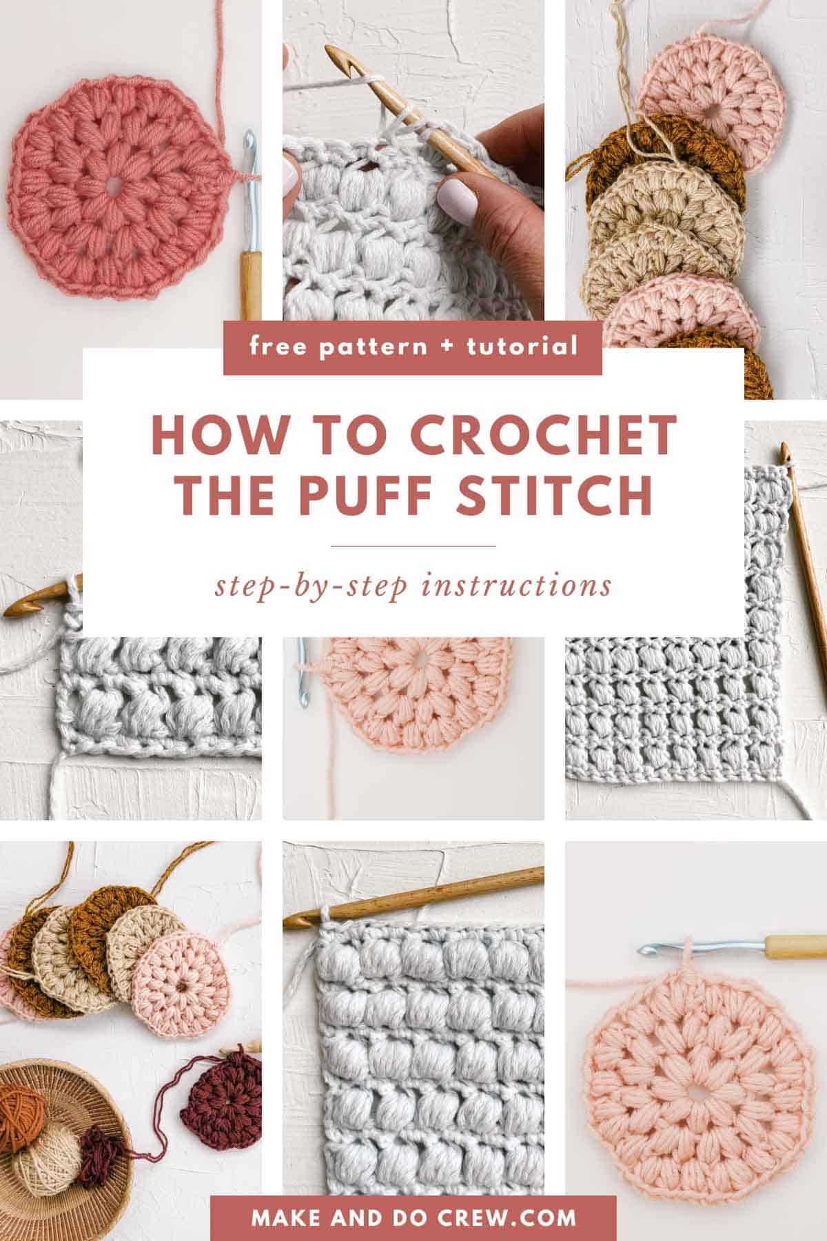 Collection of different ways to crochet the puff stitch pattern.