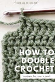 How to Double Crochet (dc) for Beginners (And Fix Mistakes)