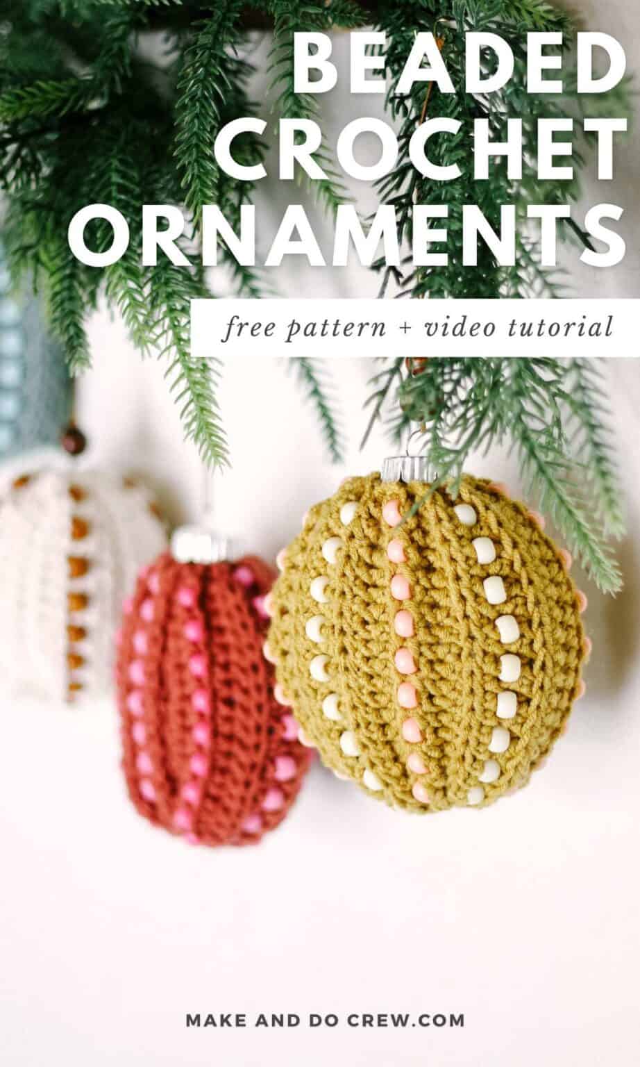 Modern Crochet Bauble Ornaments with Beads | Free Pattern + Video