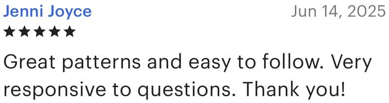 Positive customer review for Make and Do Crew patterns.
